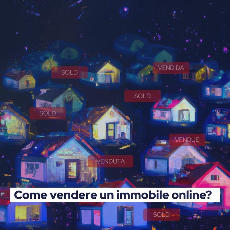 Come vendere un immobile online